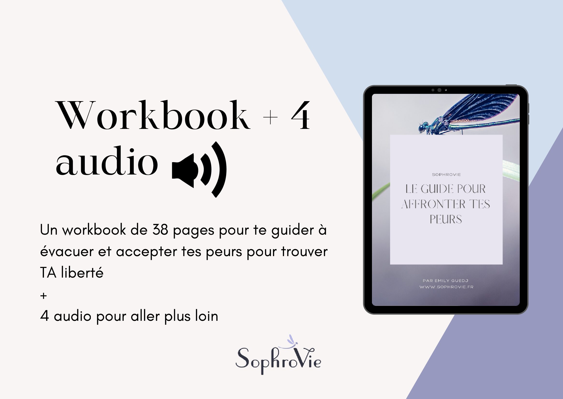 Workbook pour affronter tes peurs + 4 audio